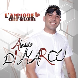 L'ammore chiù grande