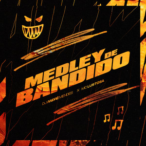 MEDLEY DE BANDIDO (Explicit)