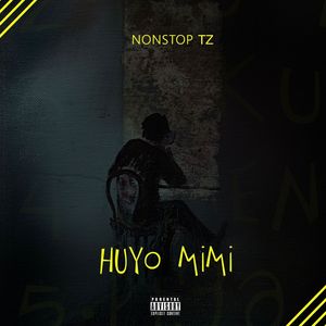 Huyo Mimi (Explicit)