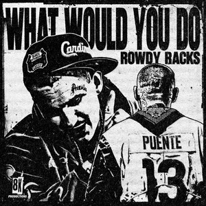 What Would You Do? (Explicit)