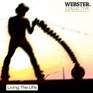 Living The Life (feat. Craig Brockway & Chezelle)