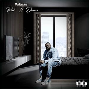 Put It Down (Explicit)