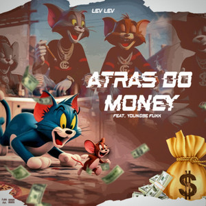 ATRÁS DO MONEY