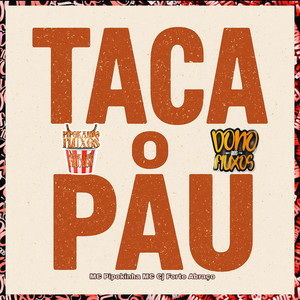 Taca O Pau