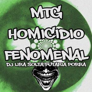 MTG Homicídio Fenomenal