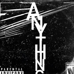 Rhymeky (Anything (Official Audio) (Explicit)