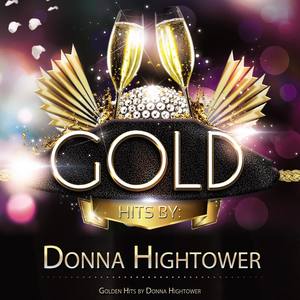 Golden Hits By Donna Hightower