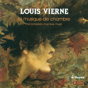 Vierne, L.: Chamber Music