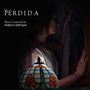 La Pérdida (Original Score)