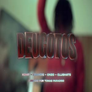 DEUCOTOS (feat. CLUB HATS, Komp & enzocerobulto) (Explicit)