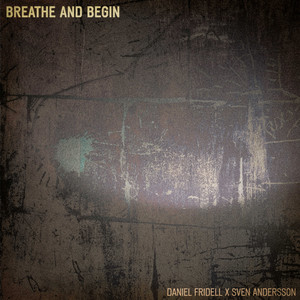 Breathe and Begin