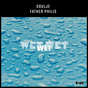 Wet X3 (Sped Up) (Explicit)