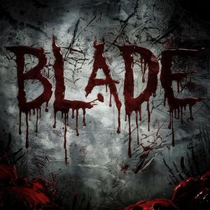 BLADE (feat. Prodigio) (Explicit)