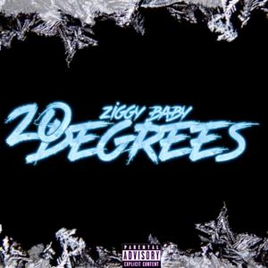 20 Degrees (Explicit)