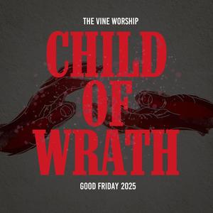 Child of Wrath (feat. Jordan Moore)