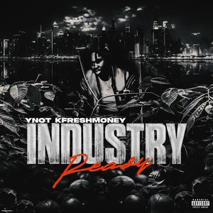 INDUSTRY READY (Explicit)