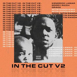 In The Cut v2 (Explicit)