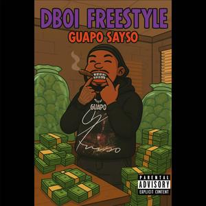 Dboi Freestyle (Explicit)