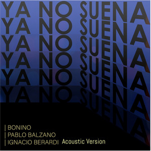 Ya No Suena (Acoustic Version)