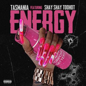 ENERGY (feat. ShayShay2Hott) [Explicit]