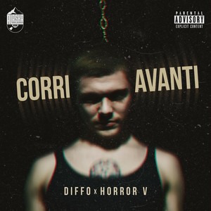 Corri Avanti (Explicit)