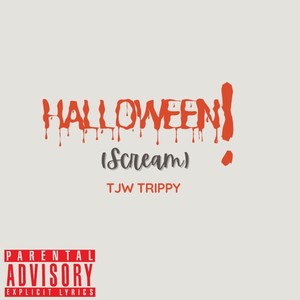 Halloween (Scream) [Explicit]