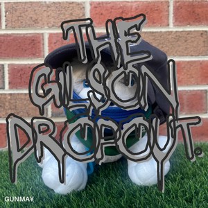 The Gilson Dropout (Explicit)