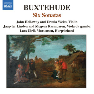 Buxtehude: Chamber Music (Complete) , Vol. 3 - 6 Sonatas