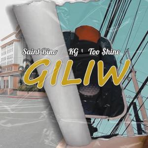 Giliw (feat. Too $hine & KG)