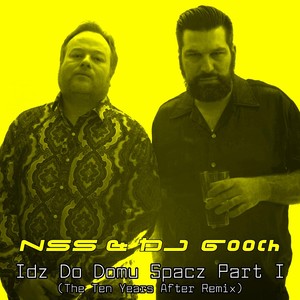 Idz Do Domu Spacz, Pt. I (The Ten Years After Remix)