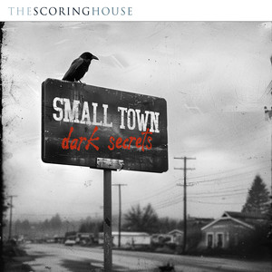 Small Town, Dark Secrets