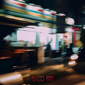 5AM (Explicit)
