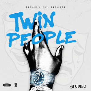 Twin People (Explicit)