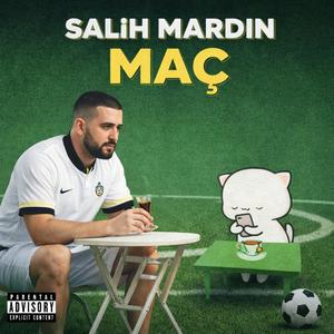 Maç (Explicit)