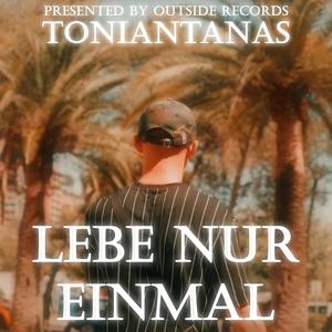 Lebe Nur Einmal (Explicit)
