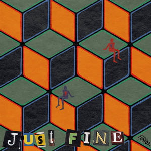 Just Fine (Explicit)