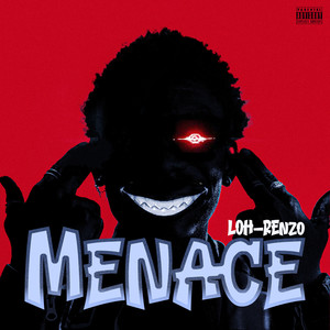 Menace (Explicit)