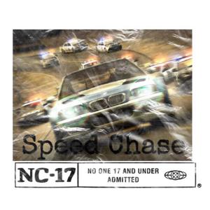 Speed Chase (Explicit)