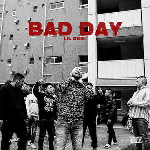 Bad Day (Explicit)