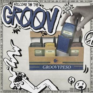 Welcome to the Groov (Explicit)