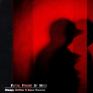 Fatal Frame of Mind