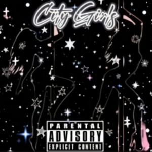 City Girls (Explicit)