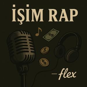 İŞİM RAP (Explicit)