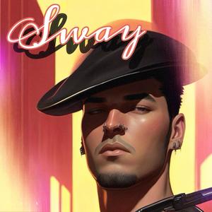 SWAY (Explicit)