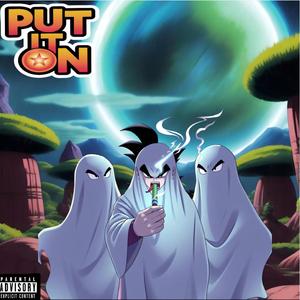 Put it On (feat. Cautious Go Crazy & Stevo Wildboy) (Explicit)