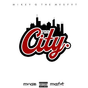 The City (Explicit)