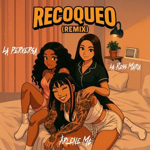 Recoqueo (Remix|Explicit)