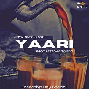 YAARI (feat. Beats by Skkedo)