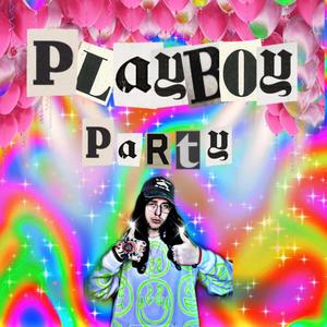 Playboy Party (Explicit)