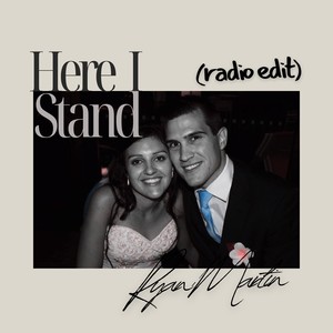 Here I stand (Radio Edit)
